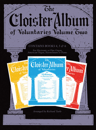 The Cloister Album of Voluntaries, Volume 2