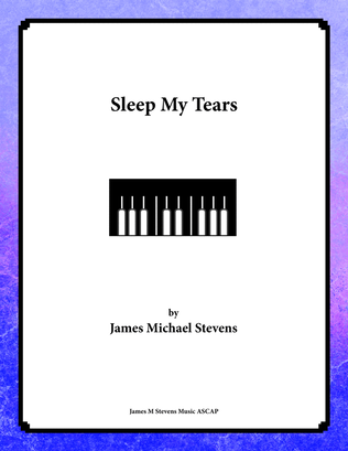 Book cover for Sleep My Tears