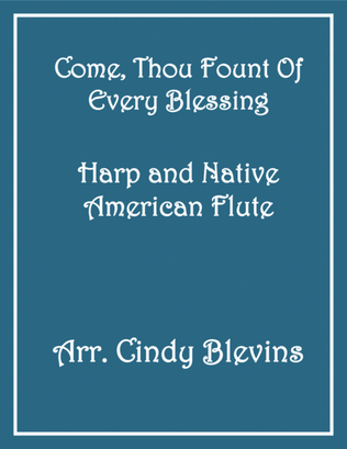 Book cover for Come, Thou Fount of Every Blessing, for Harp and Native American Flute