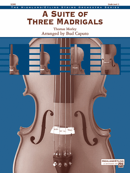 A Suite of Three Madrigals