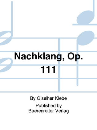 Book cover for Nachklang, op. 111