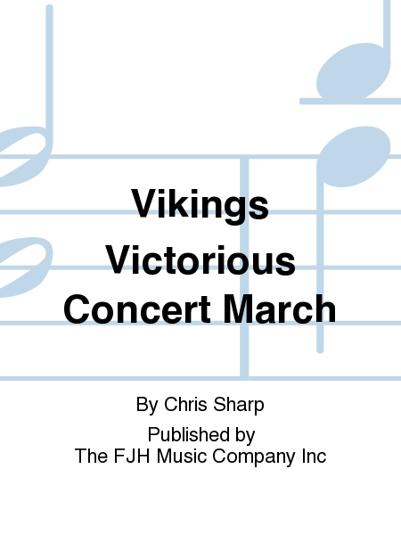 Vikings Victorious Concert March