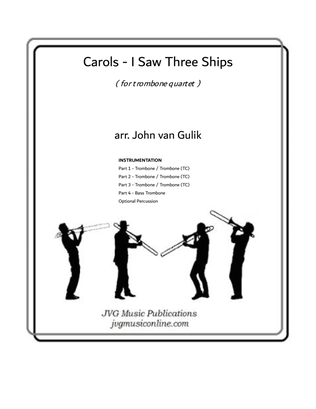 Book cover for I Saw Three Ships - Carols - Trombone Quartet