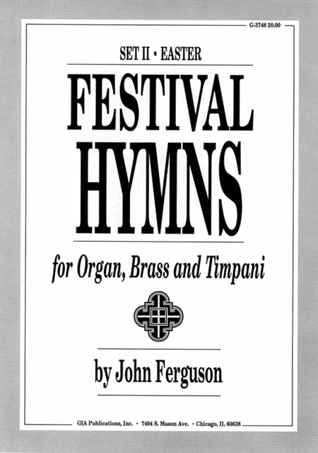 Festival Hymns for Organ, Brass, and Timpani-Set II, Easter
