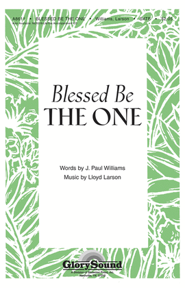 Book cover for Blessed Be the One