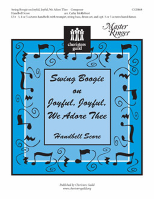 Book cover for Swing Boogie on Joyful, Joyful, We Adore Thee - Handbell Score