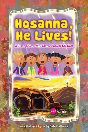 Book cover for Hosanna, He Lives! - Accompaniment CD (Split)