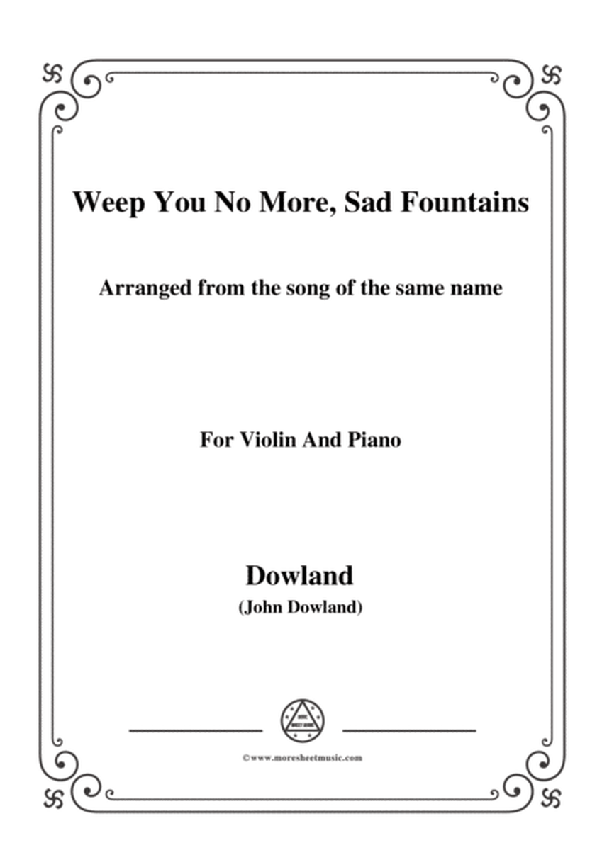 Dowland-Weep You No More, Sad Fountains,for Violin and Piano image number null