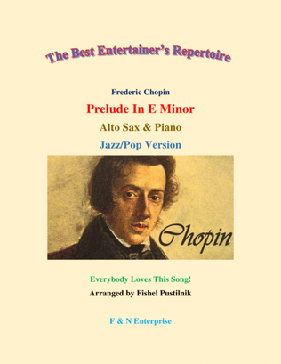 Book cover for "Prelude In E Minor" by Frederic Chopin for Alto Sax and Piano-Jazz/Pop Version-Video