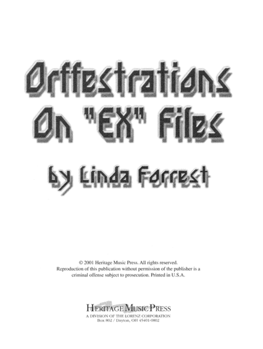 Orffestrations on EX Files