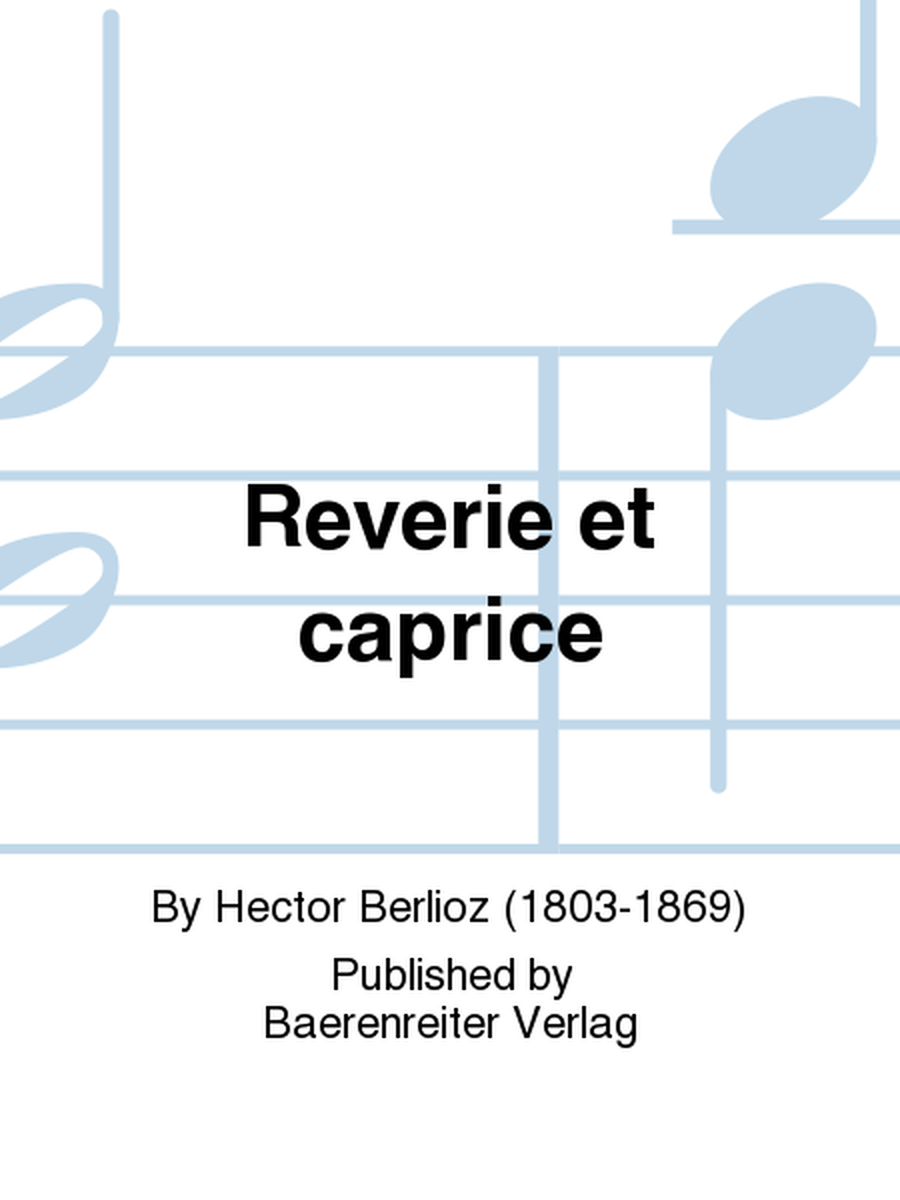 Rêverie et caprice