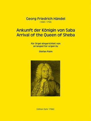 Book cover for Ankunft der Königin von Saba (Arrival of the Queen of Sheba) aus "Solomon" HWV 67 (für Orgel solo)