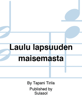 Book cover for Laulu lapsuuden maisemasta