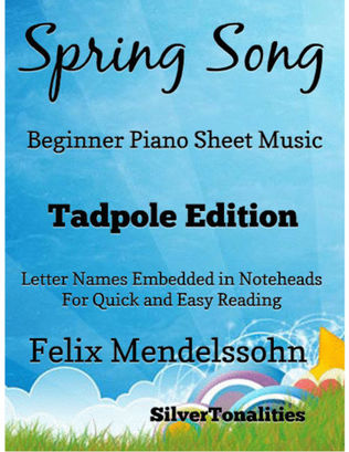 Book cover for Spring Song Felix Mendelssohn Beginner Piano Sheet Music 2nd Edition