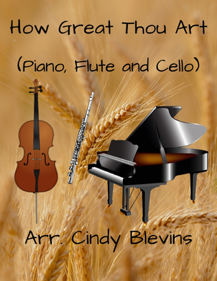 Book cover for How Great Thou Art, for Piano, Flute and Cello