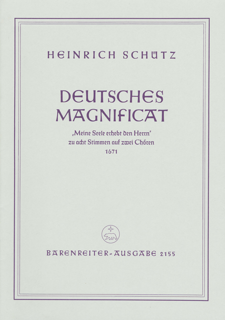 German Magnificat from  Schwanengesang  (1671)