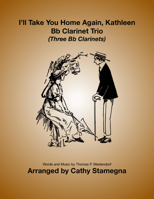 Book cover for I’ll Take You Home Again, Kathleen (Bb Clarinet Trio)