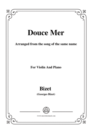 Book cover for Bizet-Douce Mer,for Violin and Piano