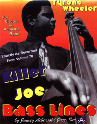 Killer Joe Bass Lines - Transcribed From Volume 70