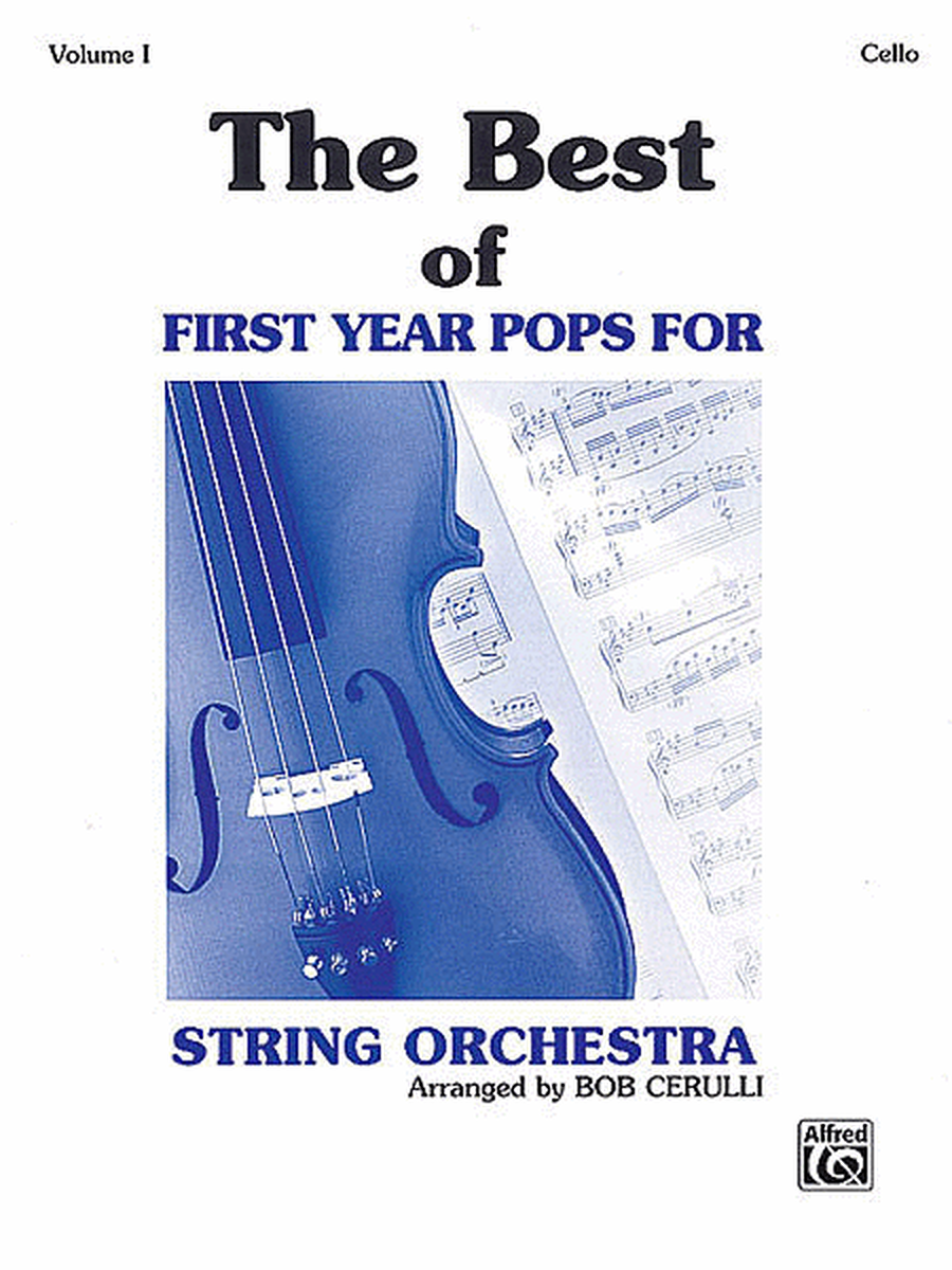 The Best of First Year Pops for String Orchestra, Volume 1