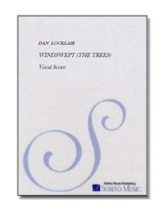 Book cover for Windswept (the trees) choral cycle in nine movements