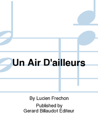Book cover for Un Air D'Ailleurs