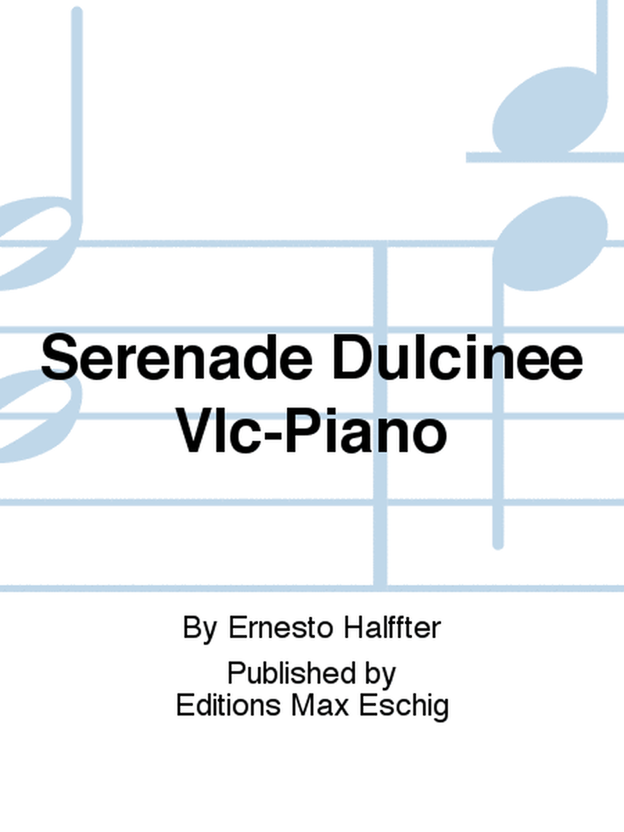 Serenade Dulcinee Vlc-Piano