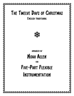 Book cover for The Twelve Days of Christmas (Five-Part Flexible Instrumentation)