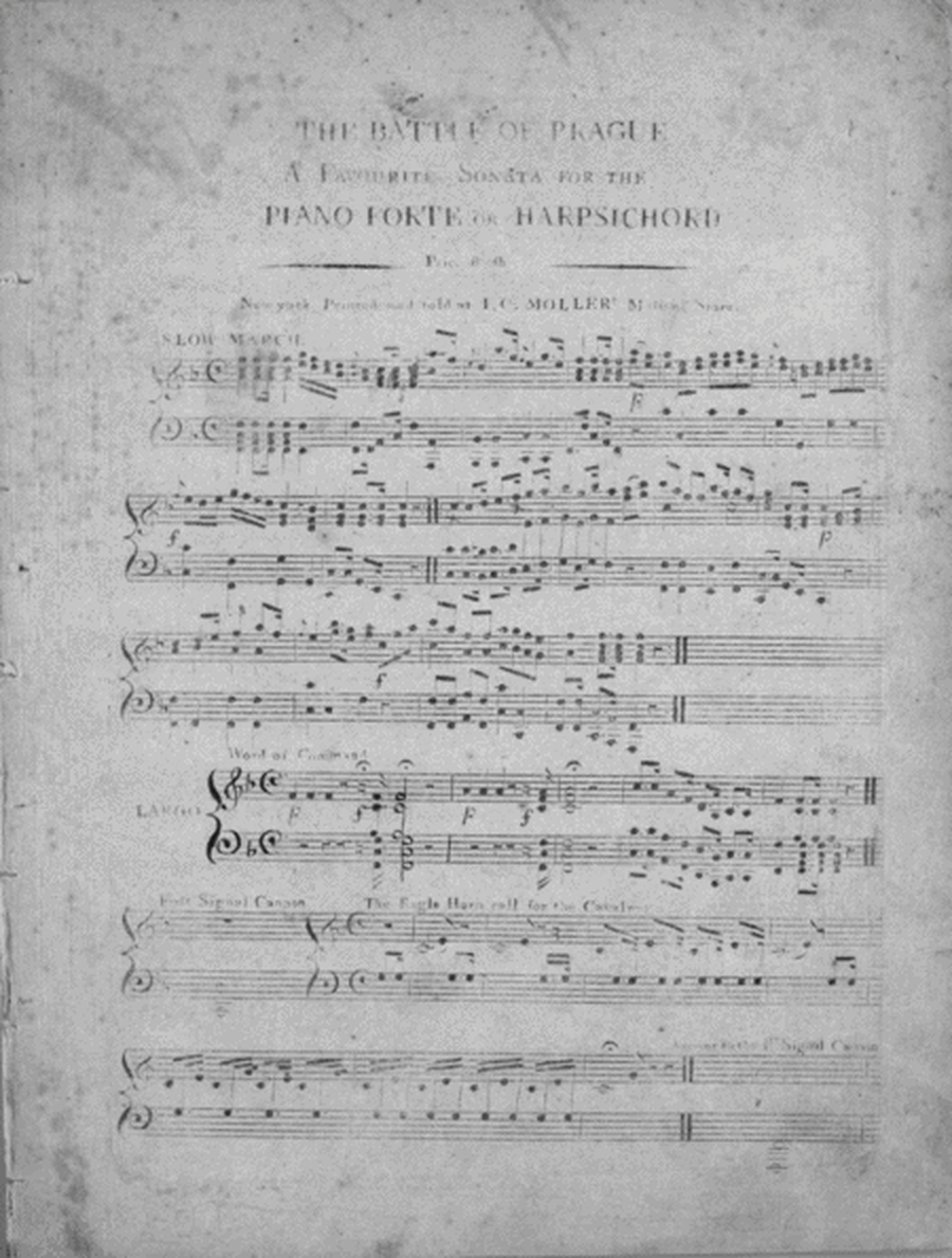 The Battle of Prague. A Favourite Sonata for the Piano Forte or Harpsichord