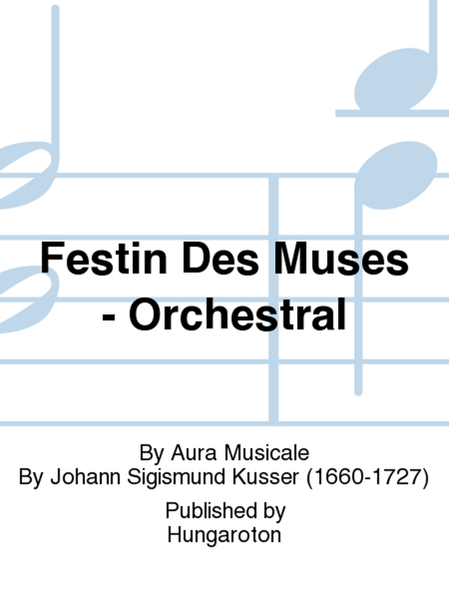 Festin Des Muses - Orchestral