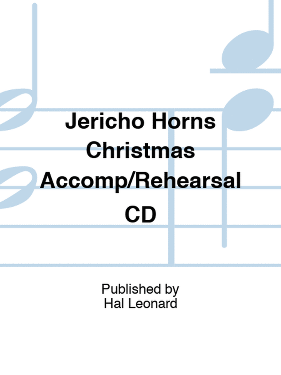 Jericho Horns Christmas Accomp/Rehearsal CD