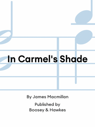 In Carmel's Shade