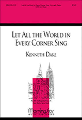 Book cover for Let All the World in Every Corner Sing