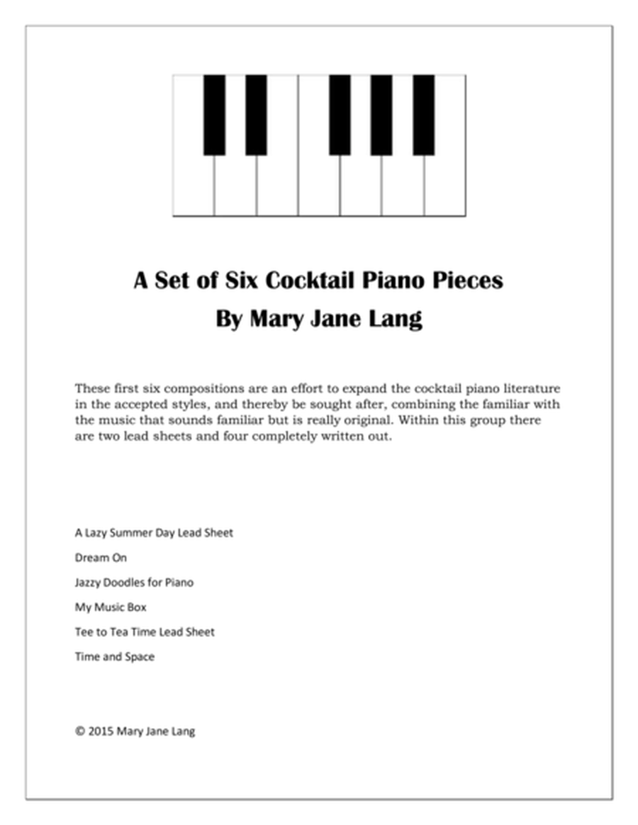 A Set of Six Cocktail Piano Pieces