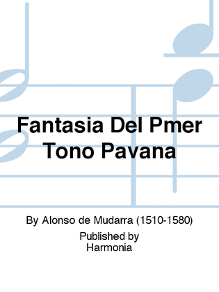 Book cover for Fantasia Del Pmer Tono Pavana