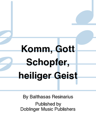 Komm, Gott Schopfer, heiliger Geist