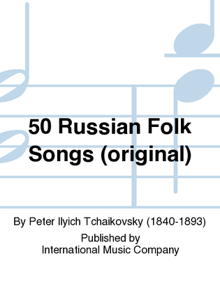 Book cover for 50 Russian Folk Songs (Original)