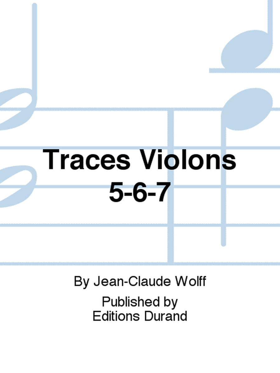Traces Violons 5-6-7