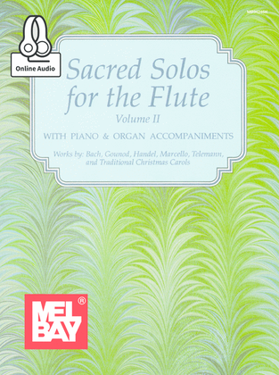 Sacred Solos for the Flute Volume 2