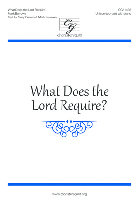 What Does the Lord Require?