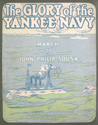 Book cover for The Glory of the Yankee Navy. March