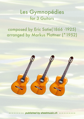 Three Gymnopedies for Guitar Trio