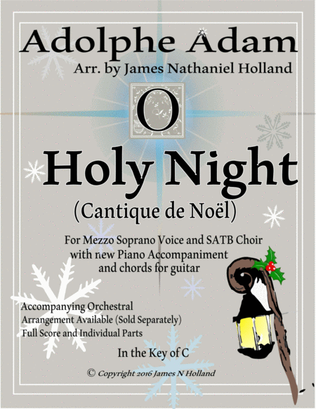 O Holy Night (Cantique de Noel) Adolphe Adam for Mezzo Soprano Voice and SATB Chorus