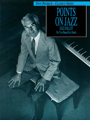 Dave Brubeck -- Points on Jazz