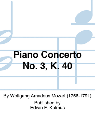 Book cover for Piano Concerto No. 3, K. 40