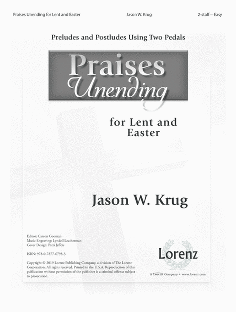 Praises Unending for Lent and Easter