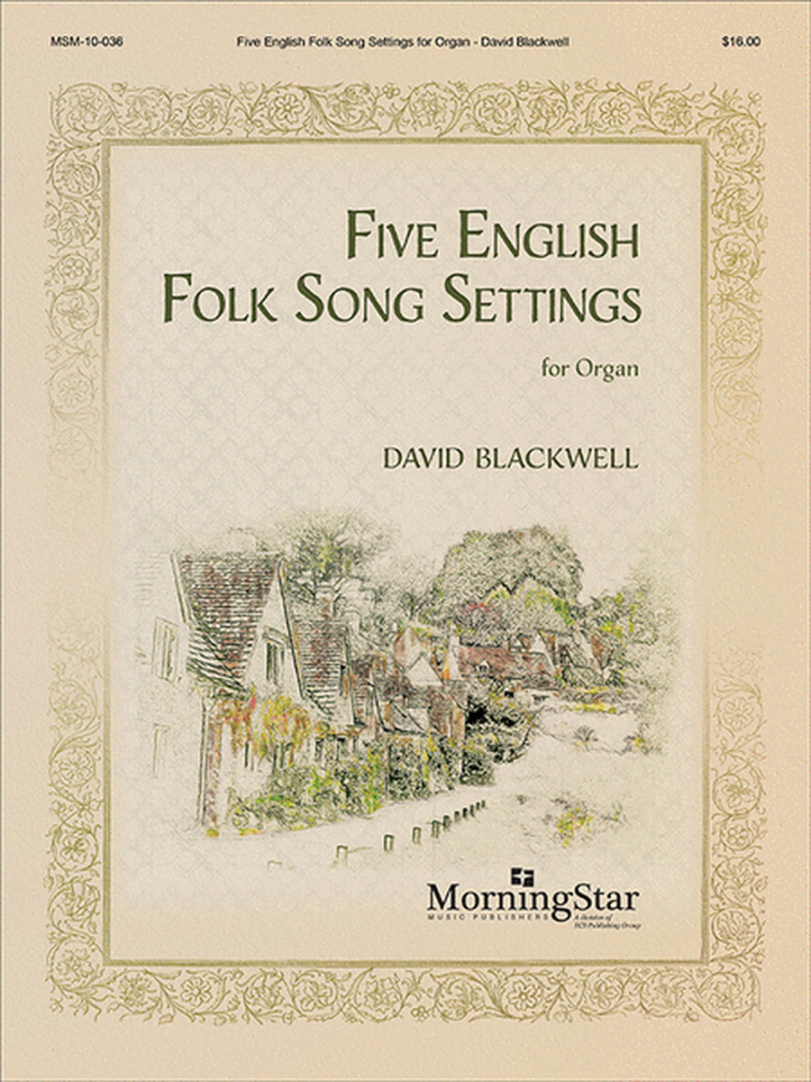 Five English Folk Song Settings for Organ Organ Solo - Sheet Music