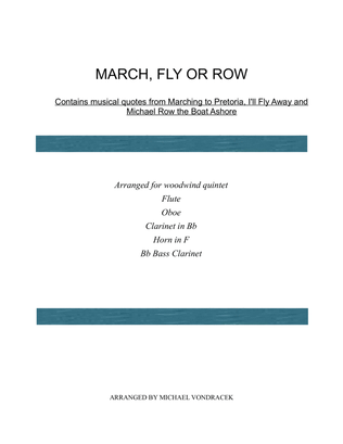 Book cover for MARCH, FLY OR ROW