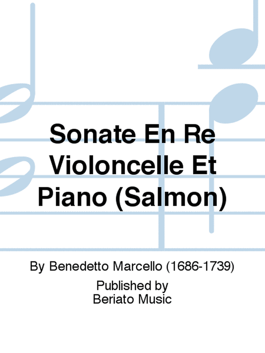 Sonate En Re Violoncelle Et Piano (Salmon)