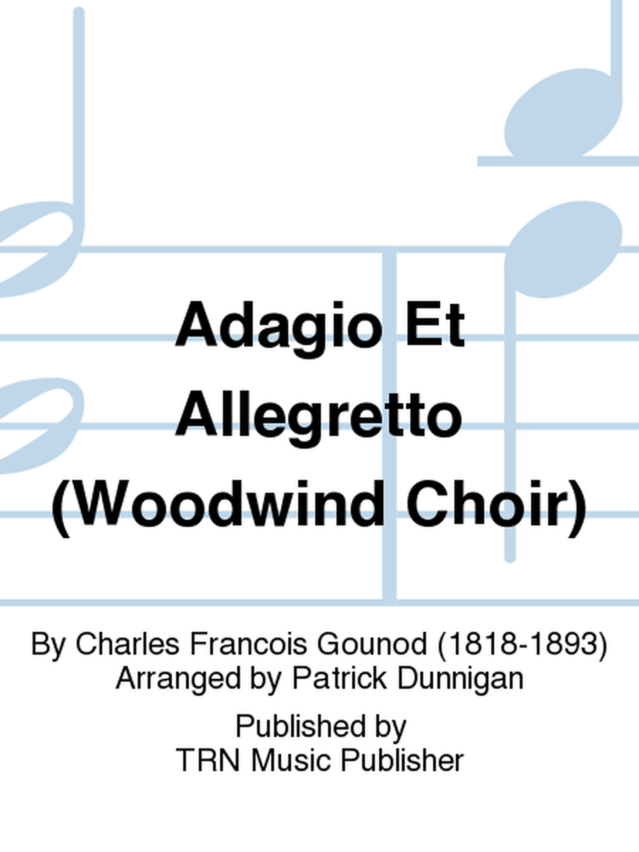 Adagio Et Allegretto (Woodwind Choir) image number null